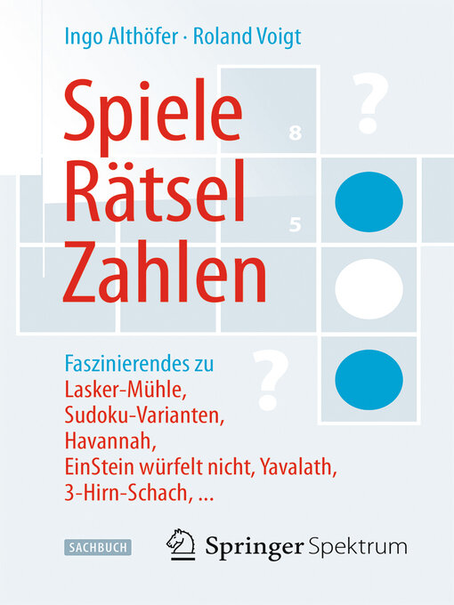 Title details for Spiele, Rätsel, Zahlen by Ingo Althöfer - Available